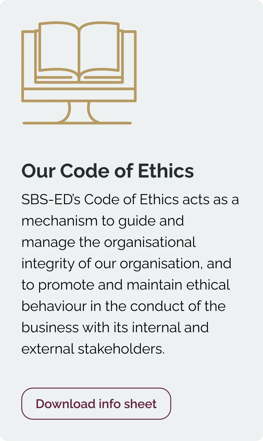 An information panel titled Our Code of Ethics, with a short description and a Download info sheet button.